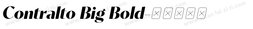 Contralto Big Bold字体转换